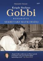 Ksiądz Stefano Gobbi. Autor: Mariadele Tavazzi. SmakLiter.pl Okładka książki Ksiądz Stefano Gobbi
