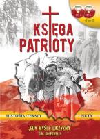 Księga Patrioty XS Ułan + 2 CD wersja H. Autor:   Praca zbiorowa. SmakLiter.pl Okładka książki Księga Patrioty XS Ułan + 2 CD wersja H