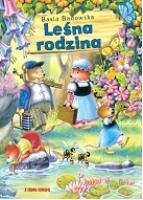 LEŚNA RODZINA. Autor: BARBARA BADOWSKA. SmakLiter.pl Okładka książki LEŚNA RODZINA