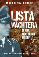 Lista Wachtera. Autor: Ogórek Magdalena. SmakLiter.pl Okładka książki Lista Wachtera