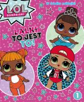 L.O.L. Surprise!. Autor: Opracowanie zbiorowe. SmakLiter.pl Okładka książki L.O.L. Surprise!