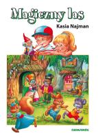 MAGICZNY LAS. Autor: Najman Katarzyna. SmakLiter.pl Okładka książki MAGICZNY LAS