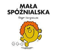 Okładka książki Mała Spóźnialska