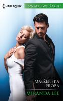 Małżeńska próba /ŚWIATOWE ŻYCIE. Autor: Lee Miranda. SmakLiter.pl Okładka książki Małżeńska próba /ŚWIATOWE ŻYCIE