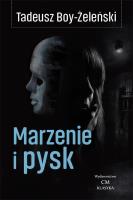 Marzenie i pysk. Autor: Boy-Żeleński Tadeusz. SmakLiter.pl Okładka książki Marzenie i pysk