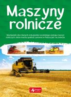 MASZYNY ROLNICZE. Autor: Justyna Tomas. SmakLiter.pl Okładka książki MASZYNY ROLNICZE