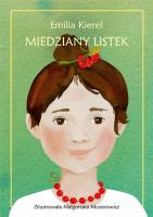 Miedziany listek. Autor: Kiereś Emilia. SmakLiter.pl Okładka książki Miedziany listek