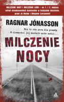 Milczenie nocy. Autor: Ragnar Jónasson. SmakLiter.pl Okładka książki Milczenie nocy