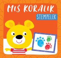 Okładka książki MIŚ KORALIK STEMPELEK