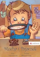 MUCHA I PAJĄCZEK. Autor: JEREMI BARTOSIAK. SmakLiter.pl Okładka książki MUCHA I PAJĄCZEK