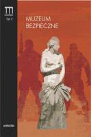Muzeum bezpieczne. Autor: Jaskanis Paweł, Hanna Jędras. SmakLiter.pl Okładka książki Muzeum bezpieczne