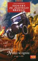 NIEBO W OGNIU SIOSTRY ZE ZŁOTEGO BRZEGU TOM 35. Autor: Jeanette Semb. SmakLiter.pl Okładka książki NIEBO W OGNIU SIOSTRY ZE ZŁOTEGO BRZEGU TOM 35
