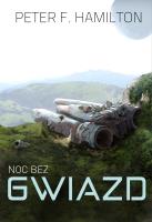NOC BEZ GWIAZD. Autor: Hamilton Peter F.. SmakLiter.pl Okładka książki NOC BEZ GWIAZD