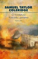 O konstytucji Kościoła i państwa. Autor: Coleridge Smuel Taylor. SmakLiter.pl Okładka książki O konstytucji Kościoła i państwa
