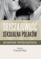 Obyczajowość seksualna Polaków. Autor: Wąż Krzysztof. SmakLiter.pl Okładka książki Obyczajowość seksualna Polaków