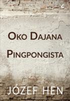 Oko Dajana. Pingpongista. Autor: Józef Hen. SmakLiter.pl Okładka książki Oko Dajana. Pingpongista