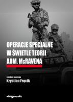 Okładka książki Operacje specjalne w świetle teorii adm. McRavena