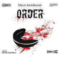 Order - Audiobook. Autor: Jamiołkowski Marcin. SmakLiter.pl Okładka książki Order - Audiobook