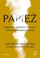 Papież. Autor: Anthony McCarten. SmakLiter.pl Okładka książki Papież