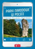 PARKI NARODOWE W POLSCE. Autor: Opracowanie zbiorowe. SmakLiter.pl Okładka książki PARKI NARODOWE W POLSCE