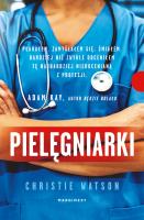Pielęgniarki. Autor: Watson Christie. SmakLiter.pl Okładka książki Pielęgniarki