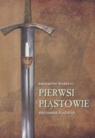 Okładka książki Pierwsi Piastowie nieznane historia