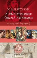 Okładka książki Po trzecim tygodniu ćwiczeń duchownych