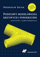 Podstawy modelowania krzywych i powierzchni. Autor: Kiciak Przemysław. SmakLiter.pl Okładka książki Podstawy modelowania krzywych i powierzchni