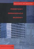 Okładka książki Podstawy organizacji budowy