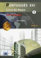 Portugues XXI 1 Podręcznik + Ćwiczenia + Online. Autor: Tavares Ana. SmakLiter.pl Okładka książki Portugues XXI 1 Podręcznik + Ćwiczenia + Online