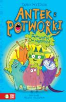 Potworki w ciemności Tom 1. Autor: Davidson Zanna. SmakLiter.pl Okładka książki Potworki w ciemności Tom 1