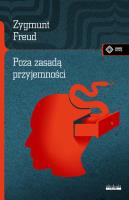 POZA ZASADĄ PRZYJEMNOŚCI. Autor: Zygmunt Freud. SmakLiter.pl Okładka książki POZA ZASADĄ PRZYJEMNOŚCI