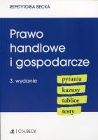 Prawo handlowe i gospodarcze. Autor: Opracowanie zbiorowe. SmakLiter.pl Okładka książki Prawo handlowe i gospodarcze