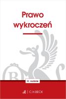 PRAWO WYKROCZEŃ WYD. 32. Autor: Opracowanie zbiorowe. SmakLiter.pl Okładka książki PRAWO WYKROCZEŃ WYD. 32