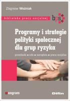 Programy i strategie polit. społecznej dla grup.... Autor: Woźniak Zbigniew. SmakLiter.pl Okładka książki Programy i strategie polit. społecznej dla grup...
