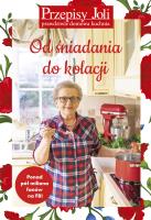 Przepisy Joli. Od śniadania do kolacji. Autor: JOLA CAPUTA. SmakLiter.pl Okładka książki Przepisy Joli. Od śniadania do kolacji