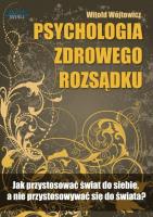 Okładka książki Psychologia zdrowego rozsądku