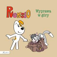 Reksio. Wyprawa w góry. Autor: Szarf Maria. SmakLiter.pl Okładka książki Reksio. Wyprawa w góry