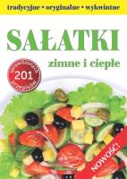 Sałatki - tradycyjne, wykwintne, oryginalne. Autor: Joanna Chruszcz, Kosmala-Kozłowska Marta. SmakLiter.pl Okładka książki Sałatki - tradycyjne, wykwintne, oryginalne