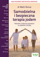 Samodzielna i bezpieczna terapia jodem. Autor: Dr Mark Sircus. SmakLiter.pl Okładka książki Samodzielna i bezpieczna terapia jodem