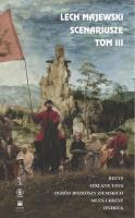 SCENARIUSZE TOM 3. Autor: Majewski Lech. SmakLiter.pl Okładka książki SCENARIUSZE TOM 3