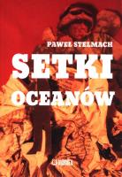 Setki oceanów. Autor: Stelmach Paweł. SmakLiter.pl Okładka książki Setki oceanów
