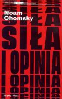Siła i opinia. Autor: Noam Chomsky. SmakLiter.pl Okładka książki Siła i opinia