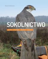 Sokolnictwo. Autor: Cieślikowski Marek. SmakLiter.pl Okładka książki Sokolnictwo