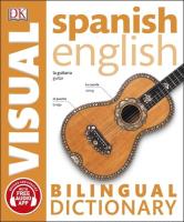 Spanish-English Bilingual Visual Dictionary. Wydawca: DK. SmakLiter.pl Opakowanie Spanish-English Bilingual Visual Dictionary
