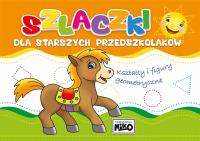 SZLACZKI DLA STARSZYCH PRZEDSZKOLAKÓW KSZTAŁTY I FIGURY GEOMETRYCZNE. Autor: Wydawnictwo NIKO. SmakLiter.pl Okładka książki SZLACZKI DLA STARSZYCH PRZEDSZKOLAKÓW KSZTAŁTY I FIGURY GEOMETRYCZNE
