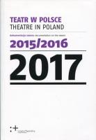 Teatr w Polsce 2017. Wydawca: Instytut Teatralny. SmakLiter.pl Opakowanie Teatr w Polsce 2017