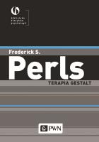 TERAPIA GESTALT. Autor: FREDERICK S. PERLS. SmakLiter.pl Okładka książki TERAPIA GESTALT