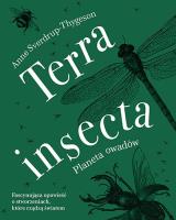 Okładka książki Terra insecta. Planeta owadów