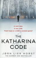 The Katharina Code. Autor: Jorn Lier Horst. SmakLiter.pl Okładka książki The Katharina Code